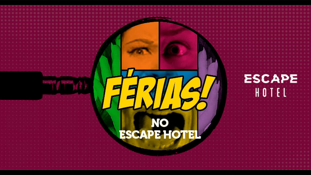 Fundo roxo com lupa em arte de HQ com personagens coloridos com o texto "Férias! no Escape Hotel"